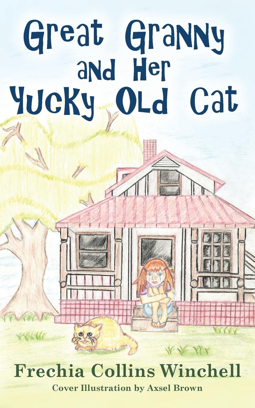 Great Granny And Her Yucky Old Cat - Great Granny And Her Yucky Old Cat